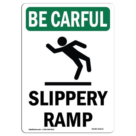 SIGNMISSION OSHA BE CAREFUL Sign, Slippery Ramp W/ Symbol, 5in X 3.5in Decal, 10PK, 5" H, 3.5" W, Portrait, PK10 OS-BC-D-35-V-10119-10PK